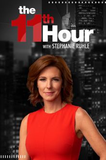 imagen: The 11th Hour With Stephanie Ruhle