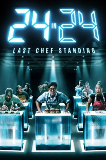 imagen: 24 in 24: Last Chef Standing