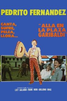 imagen: Allá en la Plaza Garibaldi