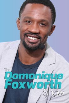 imagen: The Domonique Foxworth Show