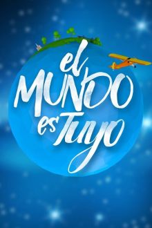 imagen: El mundo es tuyo