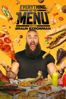 imagen: Everything on the Menu With Braun Strowman