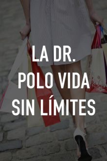 imagen: La Dr. Polo vida sin límites