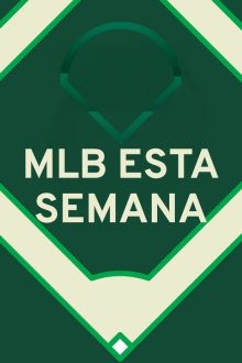 imagen: MLB esta semana