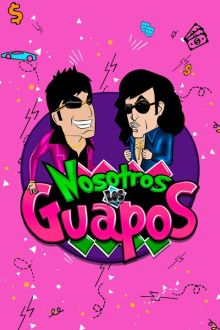 imagen: Nosotros los guapos