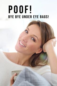 imagen: POOF! Bye Bye Under Eye Bags!