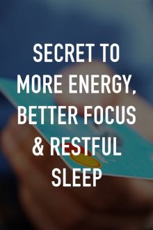 imagen: Secret to More Energy, Better Focus & Restful Sleep
