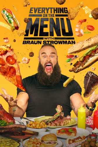 imagen: Everything on the Menu With Braun Strowman