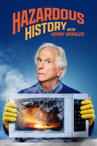 imagen: Hazardous History With Henry Winkler