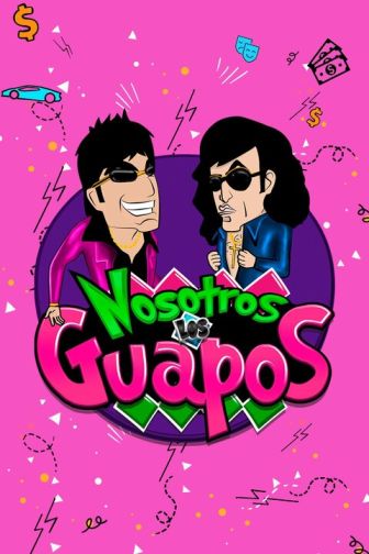 imagen: Nosotros los guapos