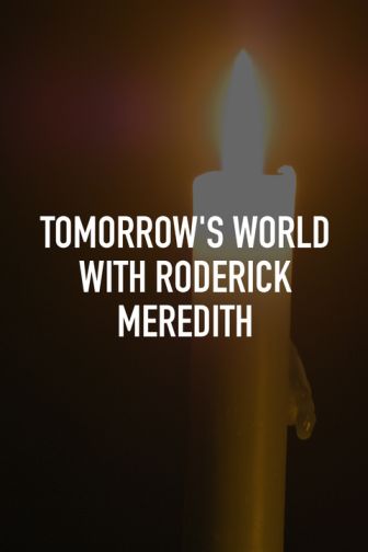 imagen: Tomorrow's World With Roderick Meredith